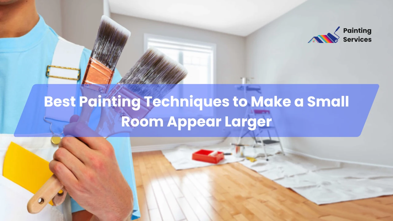 1 Best Painting Techniques to Make a Small Room Appear Larger