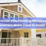 4 10 Common Villa Painting Mistakes Dubai Homeowners Make